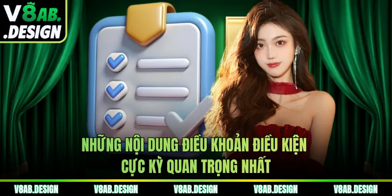 Những nội dung điều khoản điều kiện cực kỳ quan trọng nhất
